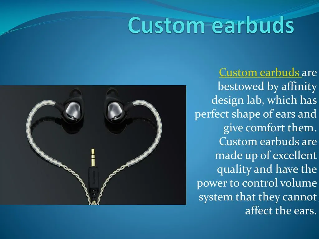 custom earbuds