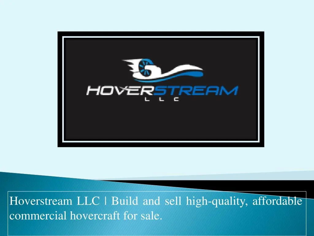 hoverstream llc build and sell high quality affordable commercial hovercraft for sale