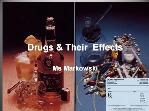 Drugs Their Effects