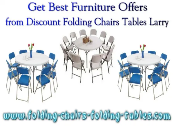 Get Best Furniture Offers from Discount Folding Chairs Tables Larry