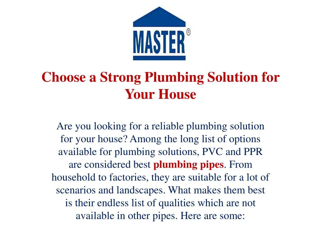 choose a strong plumbing solution for your house