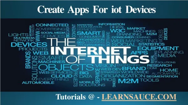 Create Apps For iot Devices