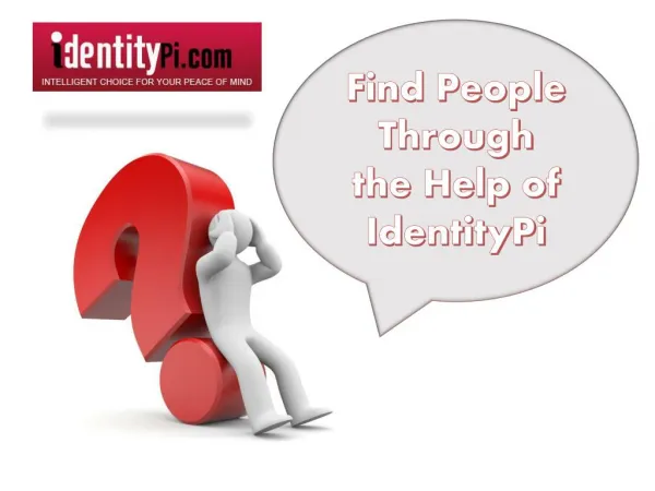 Find People Through the Help of IdenityPi
