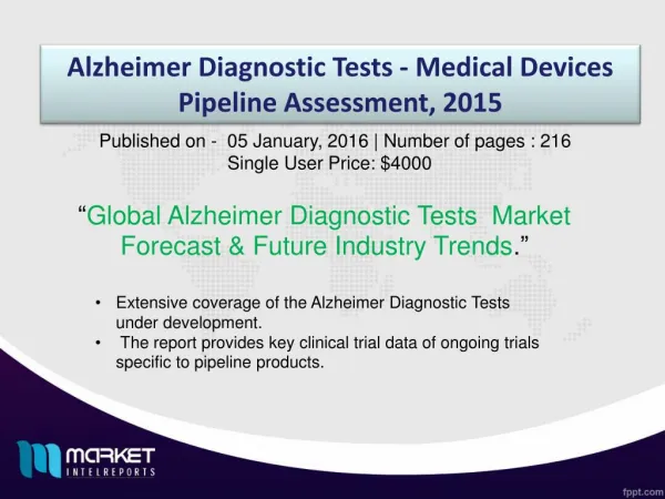 Global Alzheimer Diagnostic Tests Market Outlook