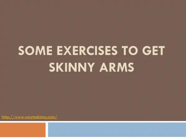 Some Exercises to get Skinny Arms