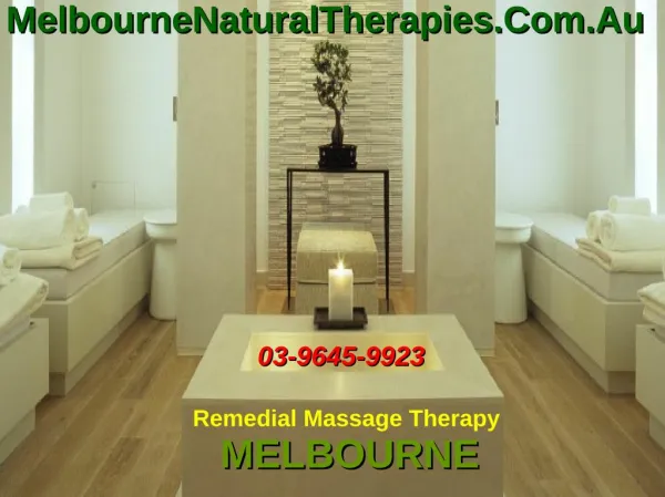 Health benefits of massage therapy- Remedial Massage Melbourne