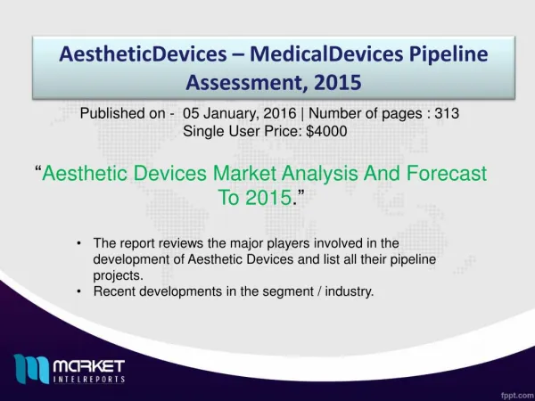 Aesthetic Devices Market Strategies and Analysis to 2015.