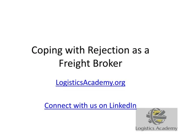 Coping With Rejection as a Freight Broker