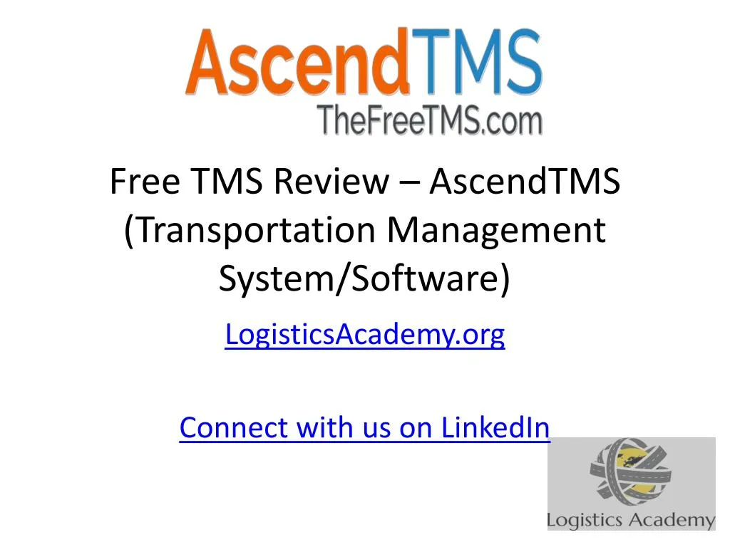 free tms review ascendtms transportation management system software