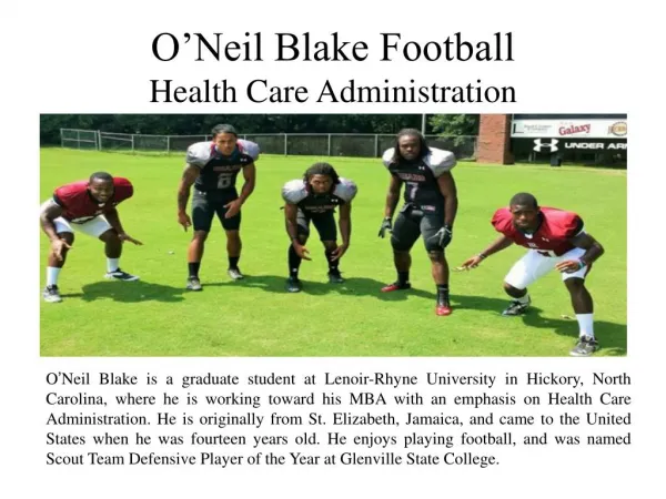 O’Neil Blake Football - Health Care Administration