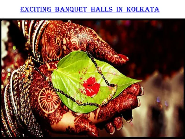 Exciting banquet halls in Kolkata