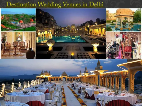Destination Wedding Venues in Delhi