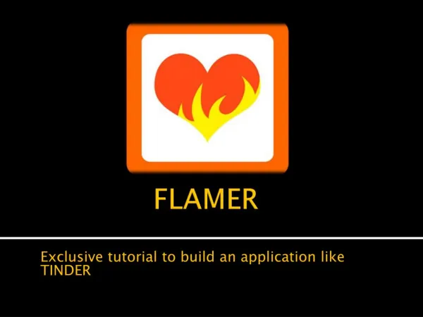 FLAMER-Dating application tutorial source code