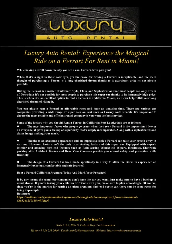 Luxury Auto Rental: Experience the Magical Ride on a Ferrari For Rent in Miami!