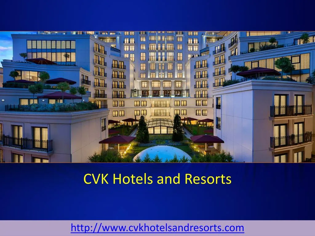 cvk hotels and resorts