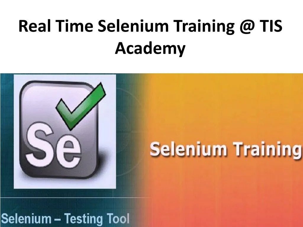 real time selenium training @ tis academy