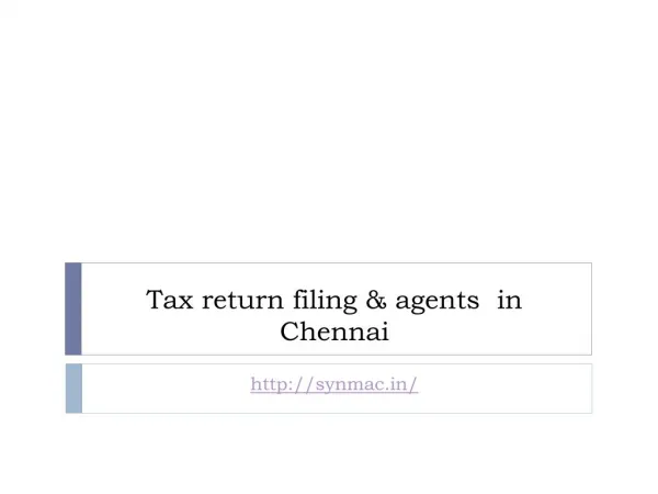 Tax return filing & agents in Chennai