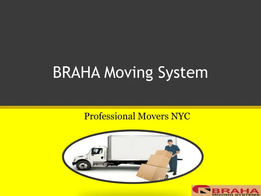 braha moving system