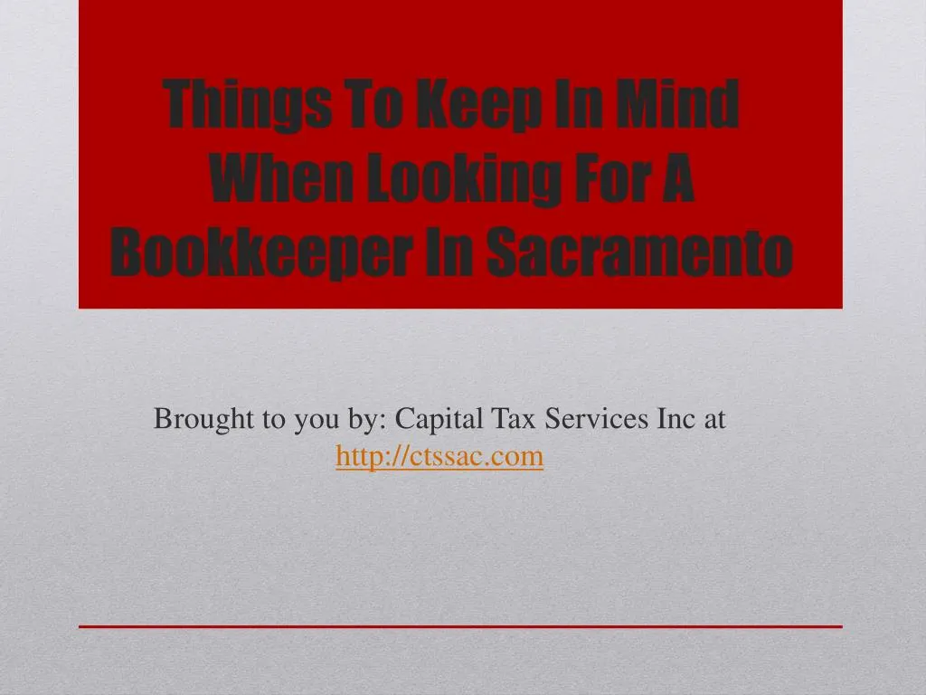 things to keep in mind when looking for a bookkeeper in sacramento