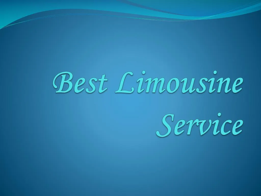 best limousine service