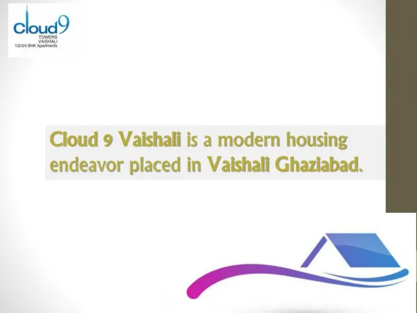 Cloud 9 towers vaishali