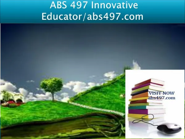 ABS 497 Innovative Educator/abs497.com