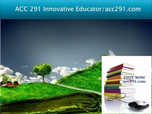 ACC 291 Innovative Educator/acc291.com