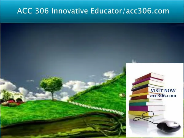 ACC 306 Innovative Educator/acc306.com