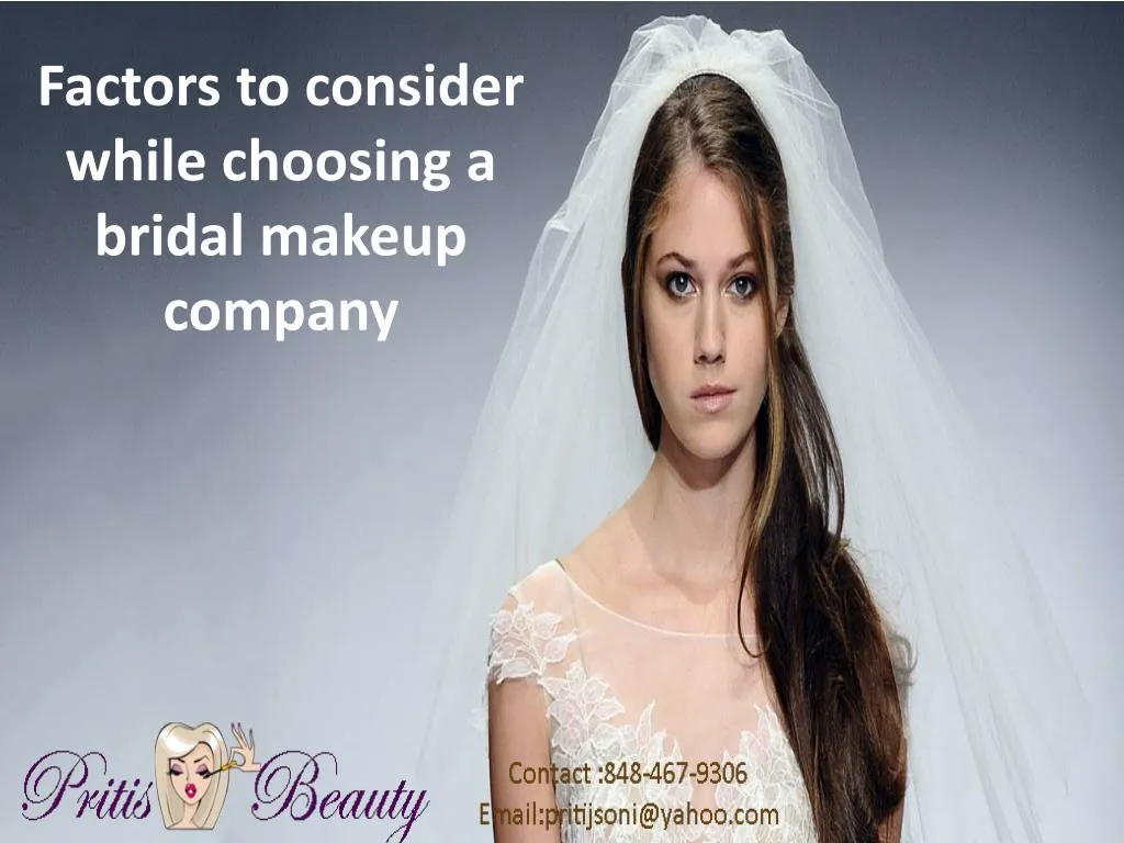 factors to consider while choosing a bridal makeup company