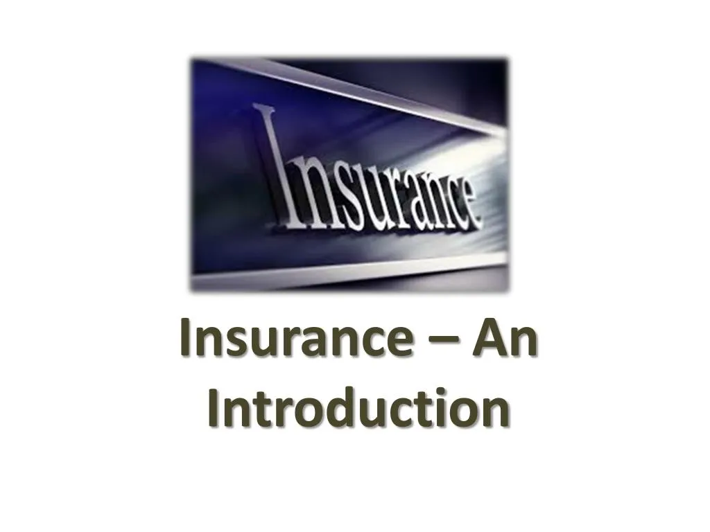 insurance an introduction