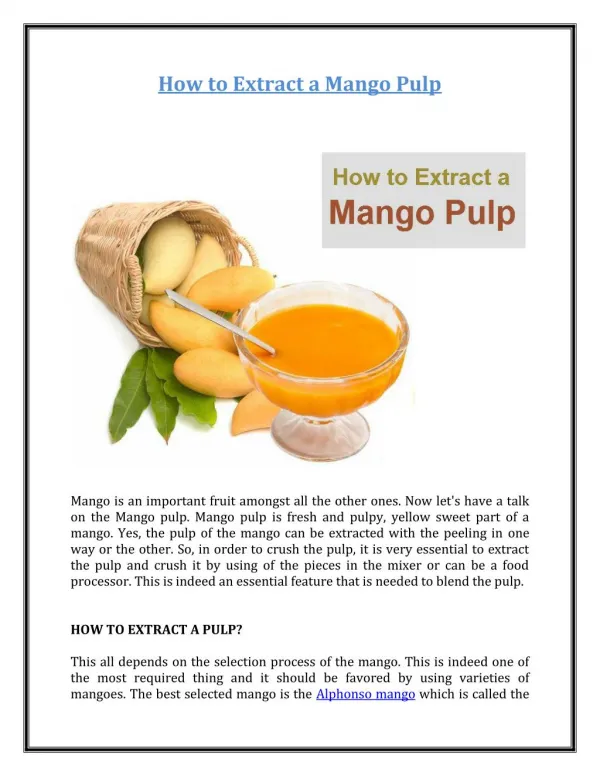 How to Extract a Mango Pulp