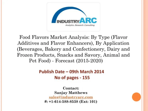 Food Flavors Market projected to grow at CAGR 5.6% during 2015-2020. Forecast period also to witness