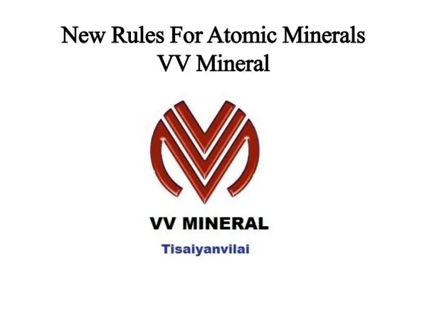 New Rules For Atomic Minerals VV Mineral