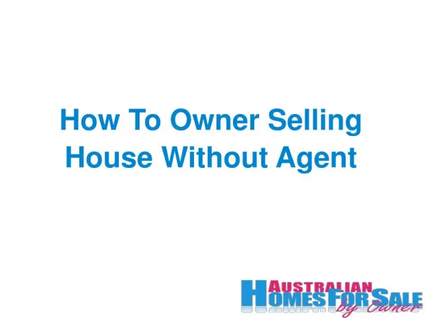 How To Owner Selling House Without Agent