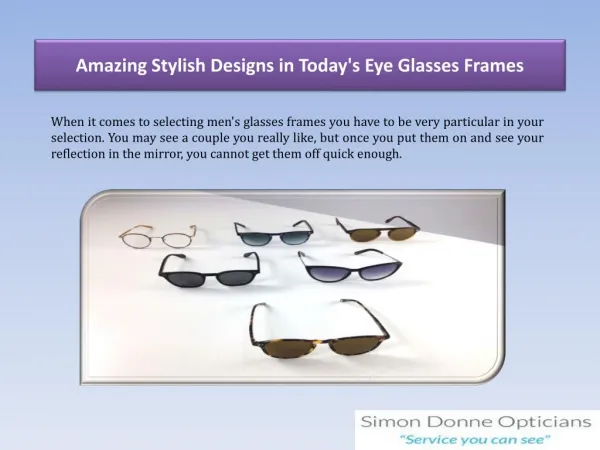 Amazing Stylish Designs in Today's Eye Glasses Frames