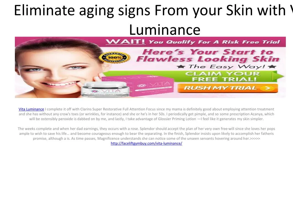 eliminate aging signs from your skin with vita luminance
