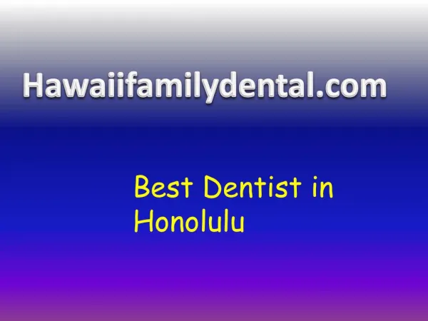 dentist Honolulu