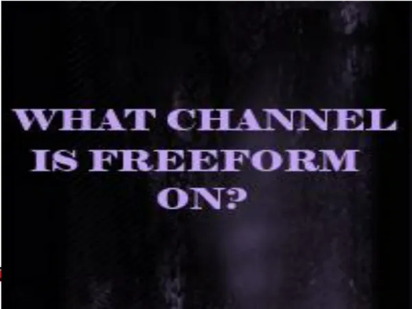 What Channel is Freeform On