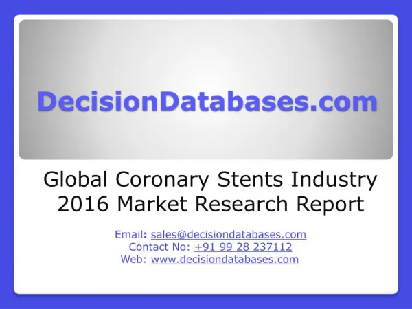 Coronary Stents Market Analysis 2016 Development Trends