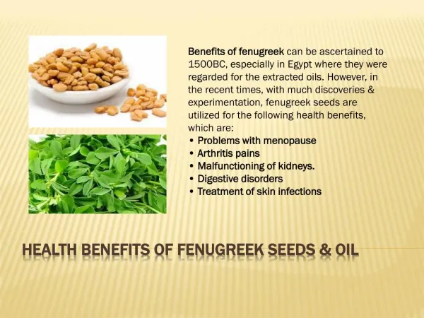 Health benefits of fenugreek seeds & oil