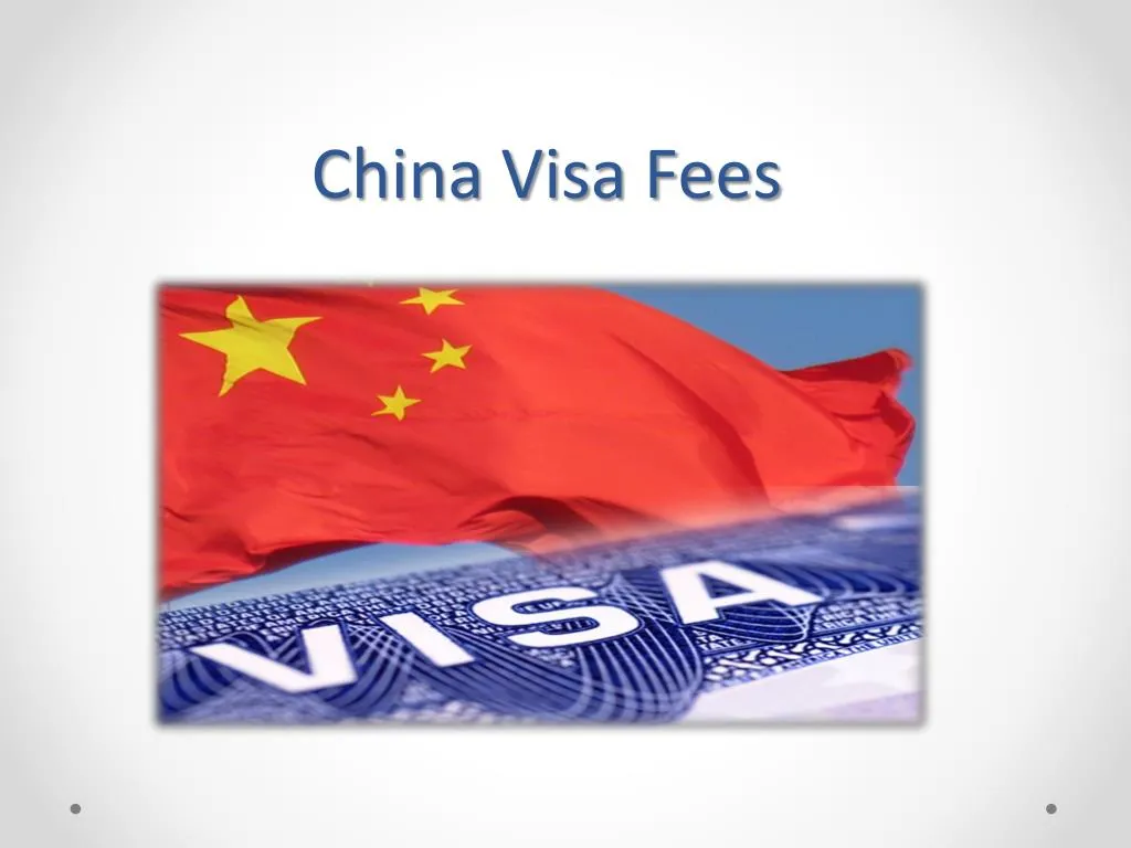 china visa fees