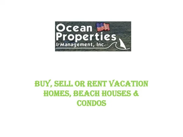 Buy, Sell or Rent Vacation Homes, Beach Houses & Condos