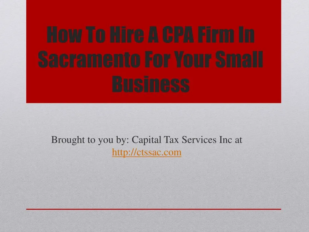 how to hire a cpa firm in sacramento for your small business