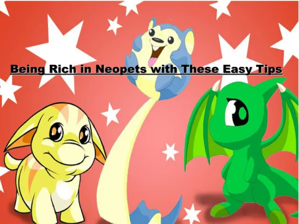 Being Rich in Neopets with These Easy Tips