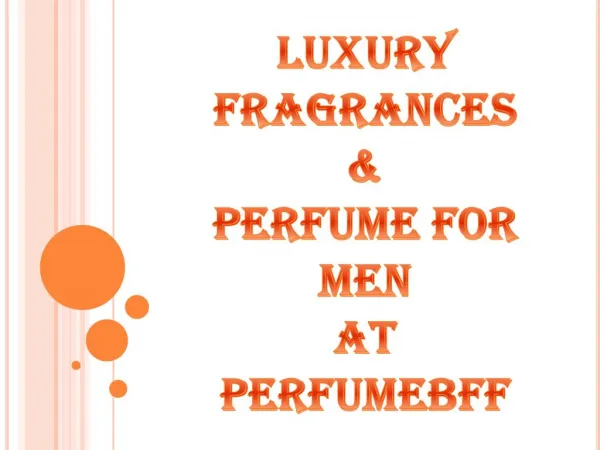 Luxury Fragrances & Perfume for Men at Perfumebff