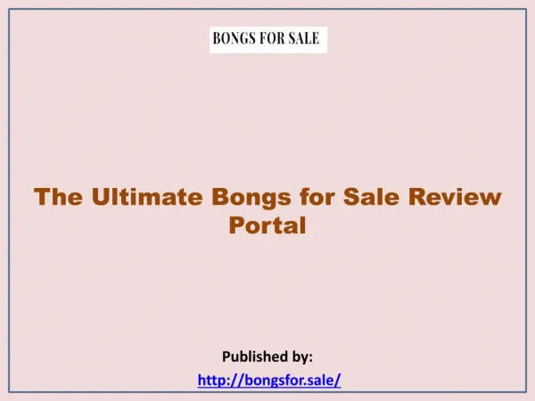 The Ultimate Bongs for Sale Review Portal
