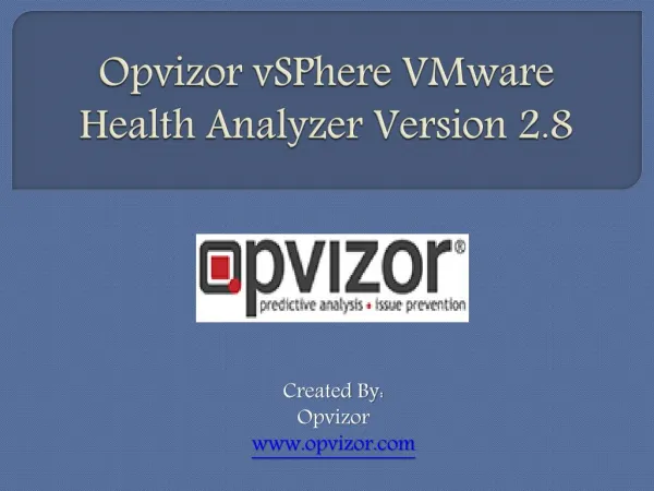 Opvizor vSPhere VMware Health Analyzer Version 2.8