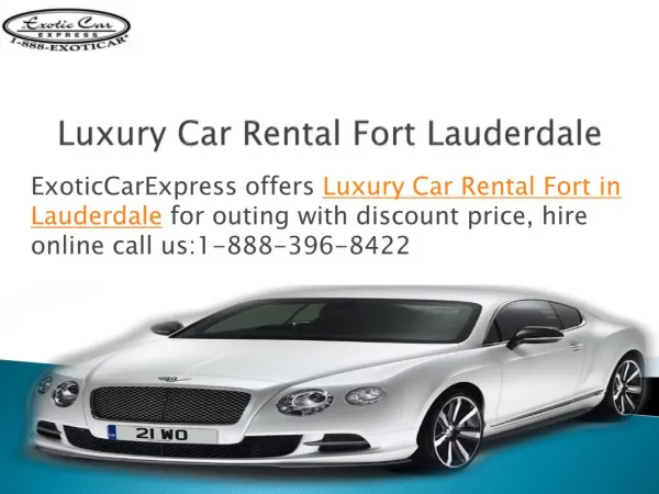 Book Luxury and Exotic Car Rental Fort Lauderdale Online