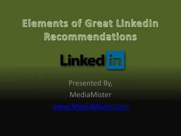 Elements of Great LinkedIn Recommendations