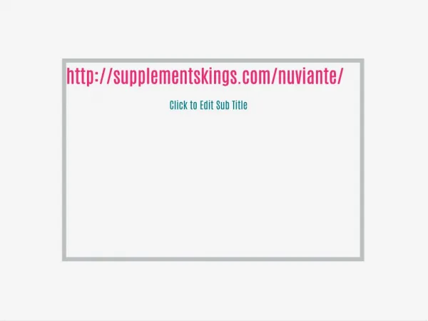 http://supplementskings.com/nuviante/